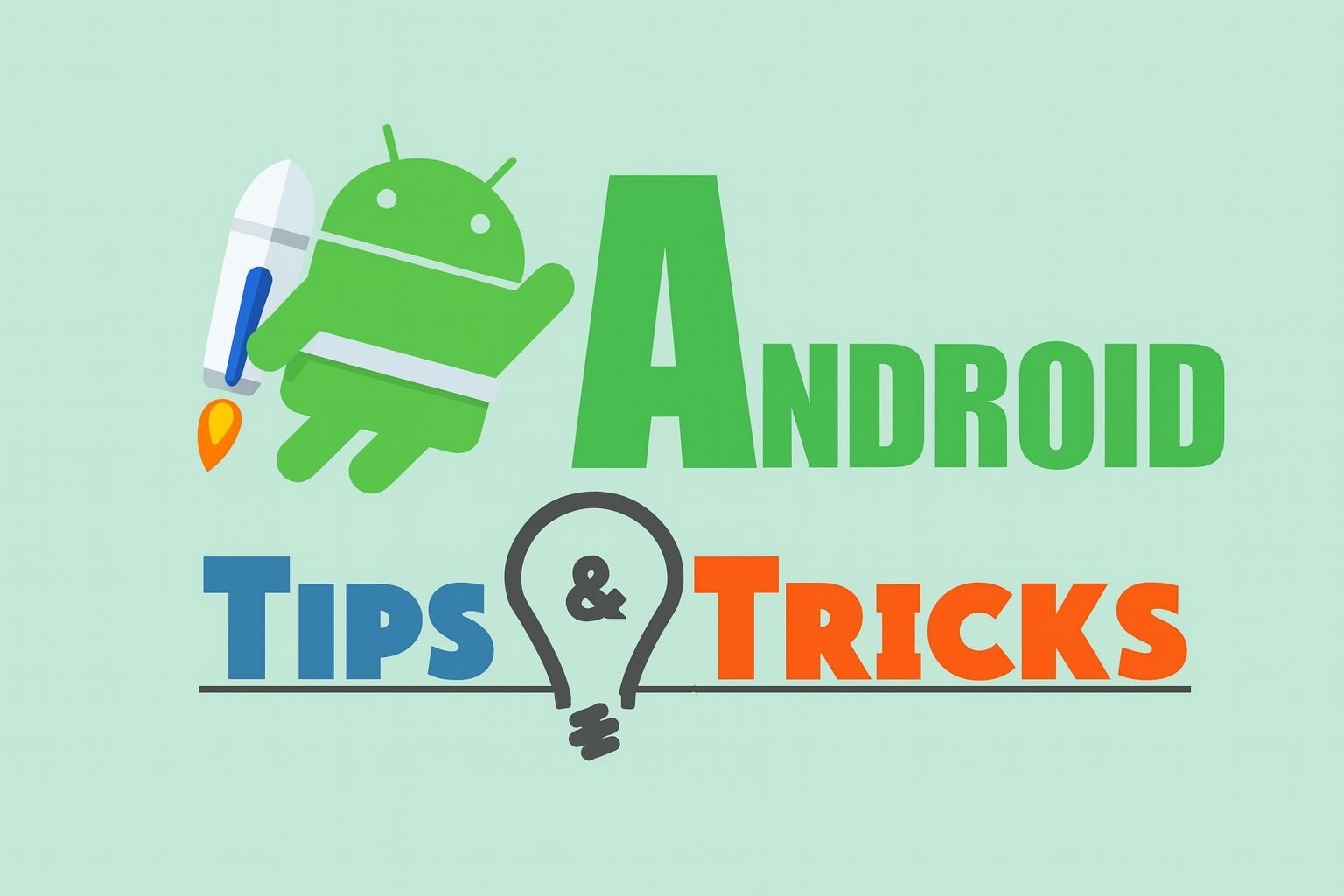 Android Tips Tricks 2025 – Phone Fast Battery Save Privacy Secure
