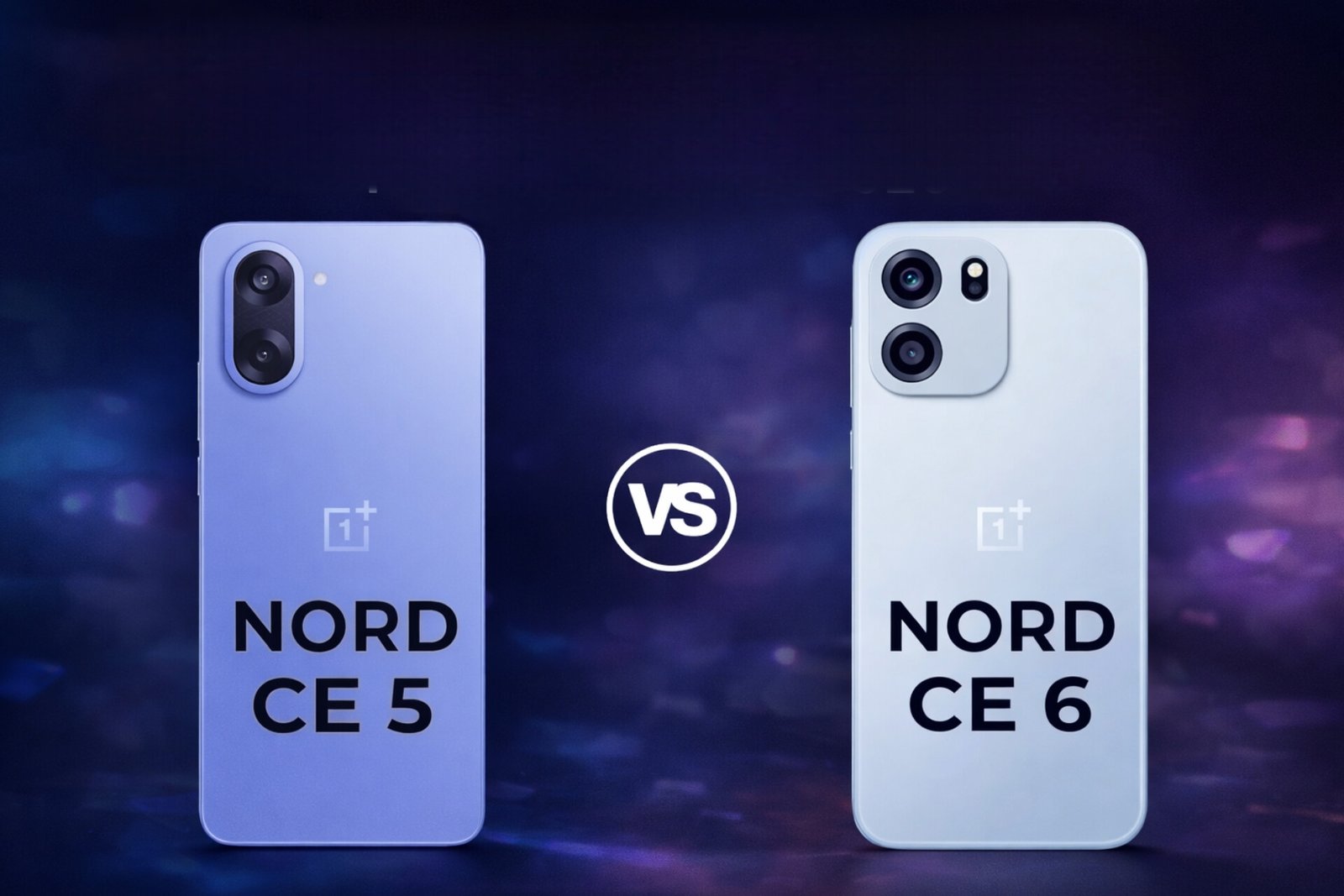 OnePlus Nord CE 6 vs Nord CE 5 Full Comparison