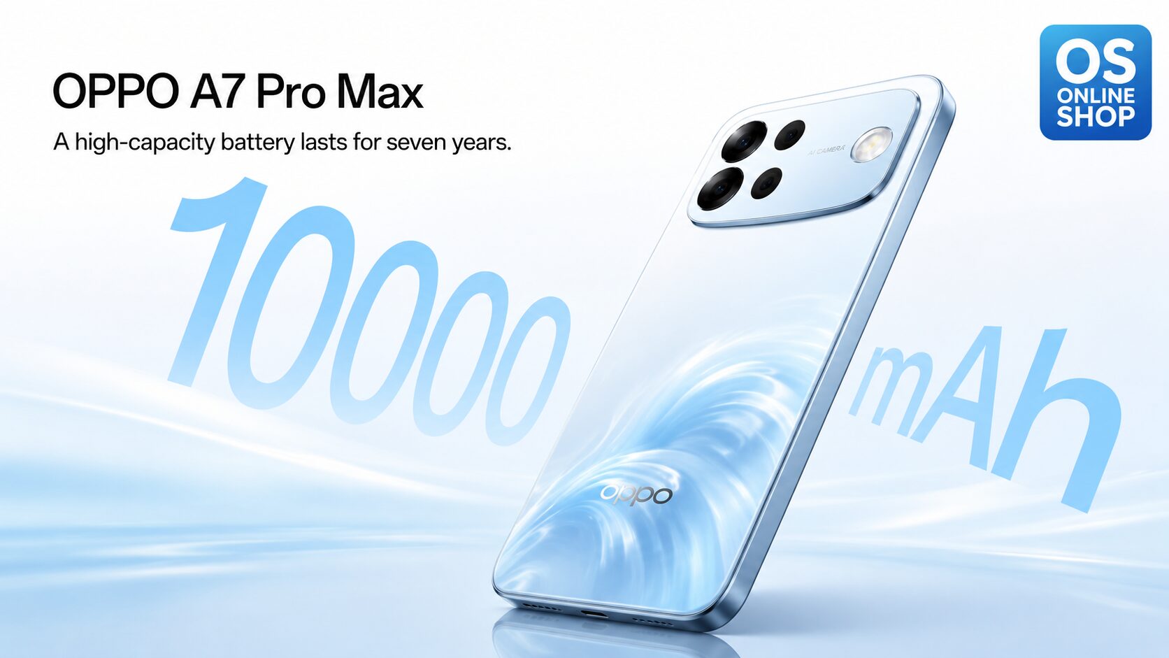 OPPO A7 Pro Max Launch with 10000mAh Battery